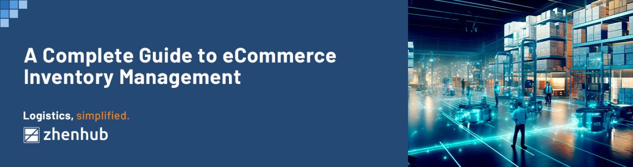 How To Manage Inventory For Online Stores