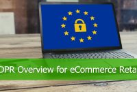 What Are The Implications Of GDPR For Online Retailers